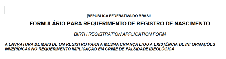 Brazilian Birth Registration Application Form procedure for Nigerians with Brazil ties