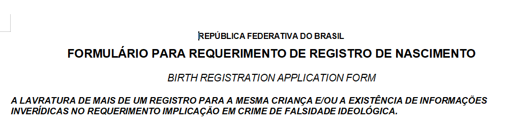 Brazilian Birth Registration Application Form procedure for Nigerians with Brazil ties